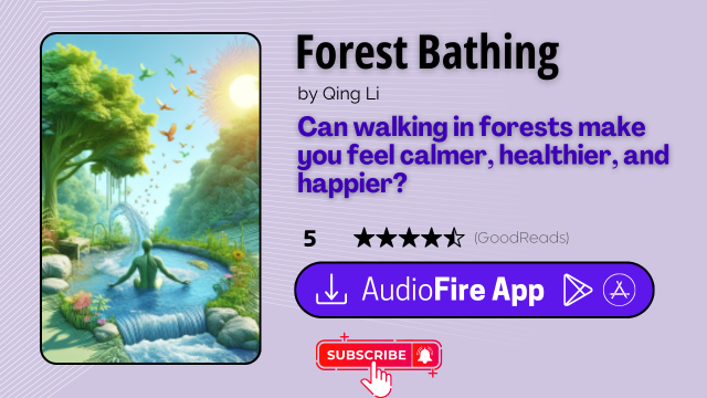 Forest Bathing by Qing Li