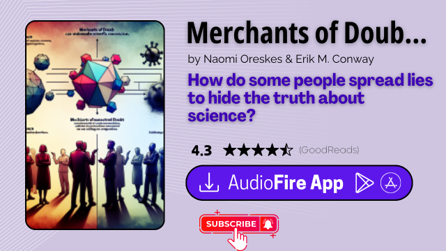 Merchants of Doubt by Naomi Oreskes & Erik M. Conway