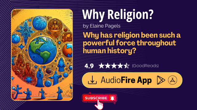 Why Religion? by Elaine Pagels
