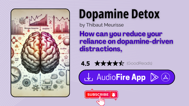Dopamine Detox by Thibaut Meurisse