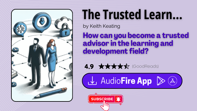 The Trusted Learning Advisor by Keith Keating