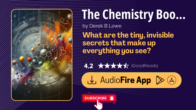 The Chemistry Book by Derek B Lowe