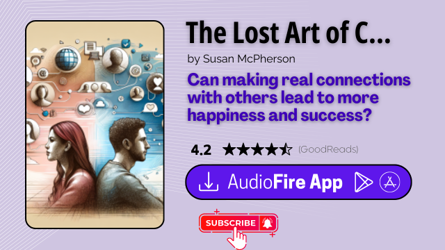 The Lost Art of Connecting by Susan McPherson