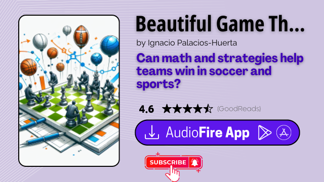 Beautiful Game Theory by Ignacio Palacios-Huerta