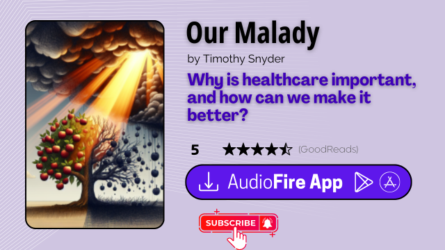 Our Malady by Timothy Snyder