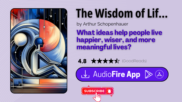 The Wisdom of Life by Arthur Schopenhauer