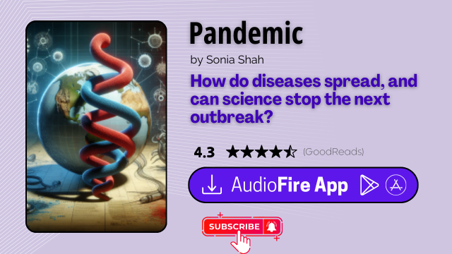 Pandemic by Sonia Shah