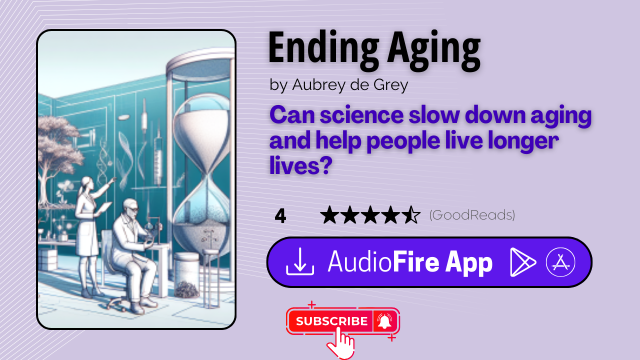 Ending Aging by Aubrey de Grey