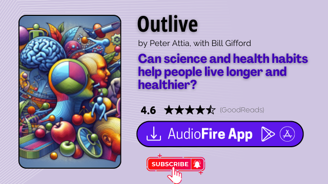 Outlive by Peter Attia