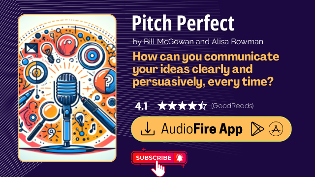 Pitch Perfect by Bill McGowan and Alisa Bowman