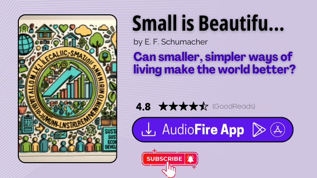 Small is Beautiful by E. F. Schumacher