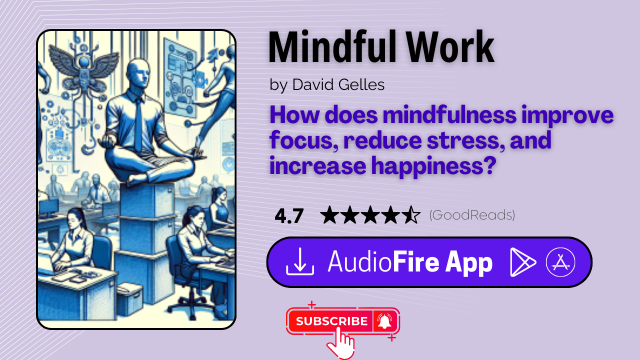Mindful Work by David Gelles