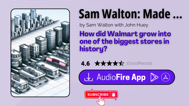 Sam Walton: Made in America by Sam Walton with John Huey