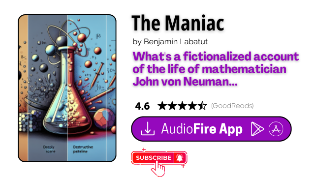 The Maniac by Benjamín Labatut