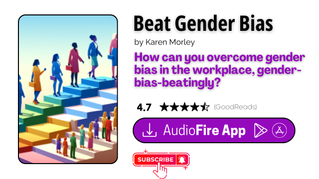 Beat Gender Bias by Karen Morley