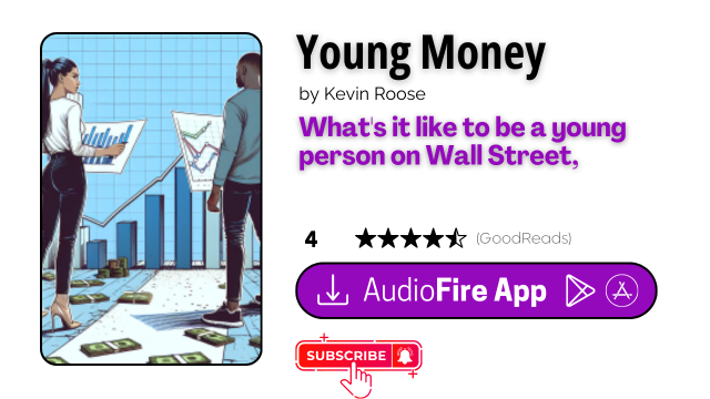 Young Money by Kevin Roose
