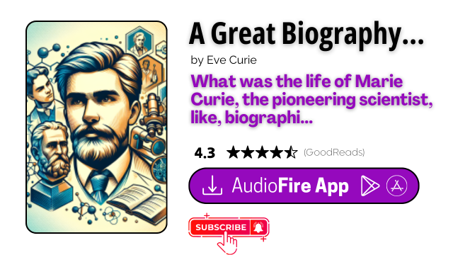 Bedtime Biography: Madame Curie by Eve Curie
