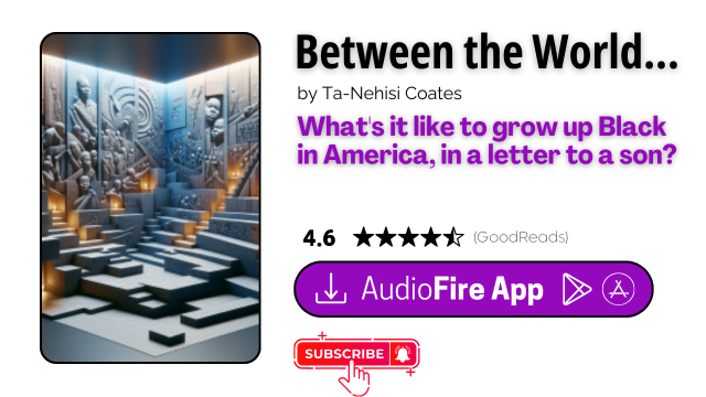 Between the World and Me by Ta-Nehisi Coates