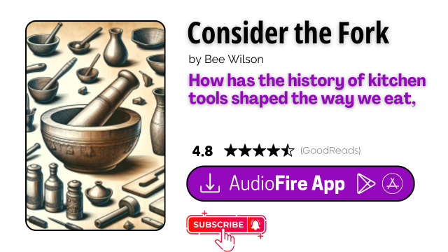 Consider the Fork by Bee Wilson