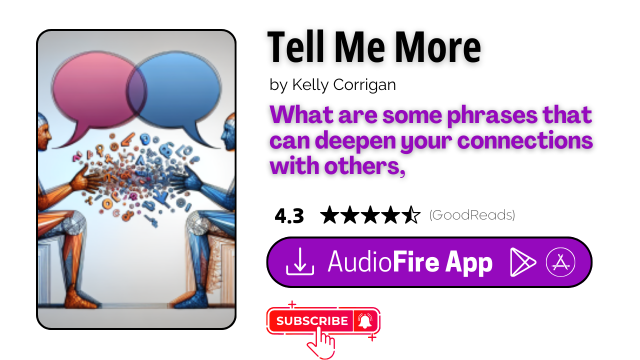 Tell Me More by Kelly Corrigan
