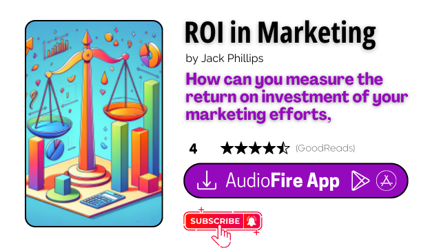 ROI in Marketing by Jack Phillips