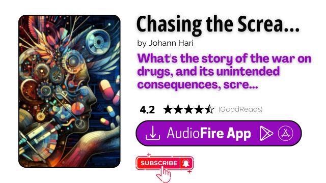 Chasing the Scream by Johann Hari
