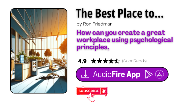 The Best Place to Work by Ron Friedman