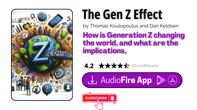 The Gen Z Effect by Thomas Koulopoulus and Dan Keldsen