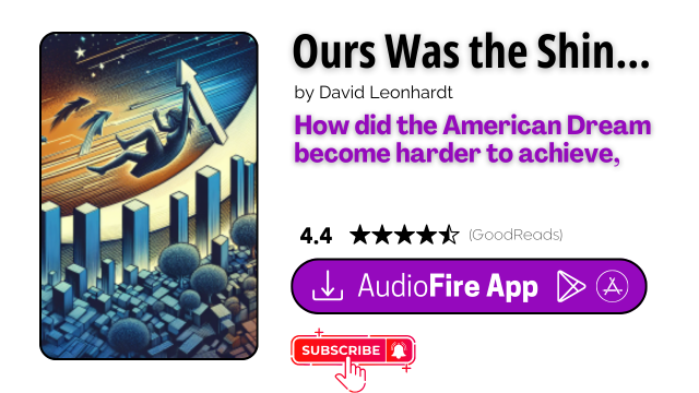 Ours Was the Shining Future by David Leonhardt