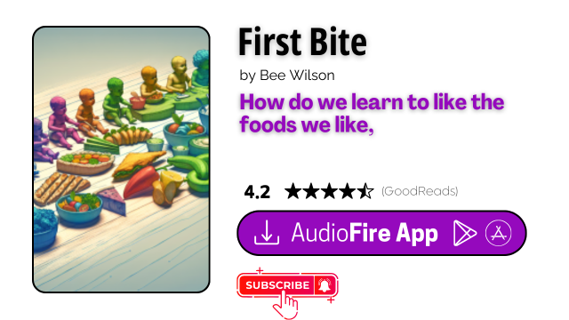 First Bite by Bee Wilson