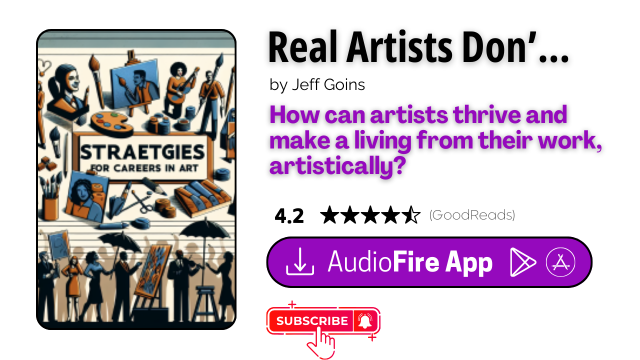 Real Artists Don’t Starve by Jeff Goins