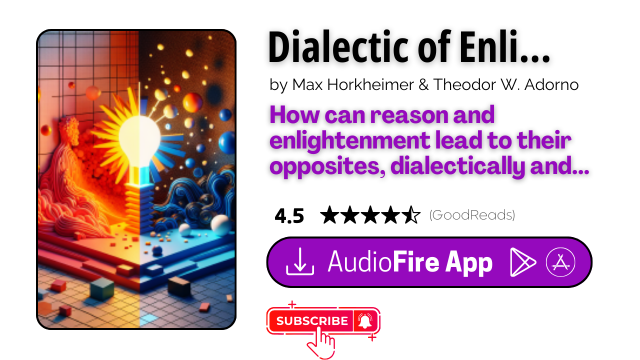 Dialectic of Enlightenment by Max Horkheimer & Theodor W. Adorno