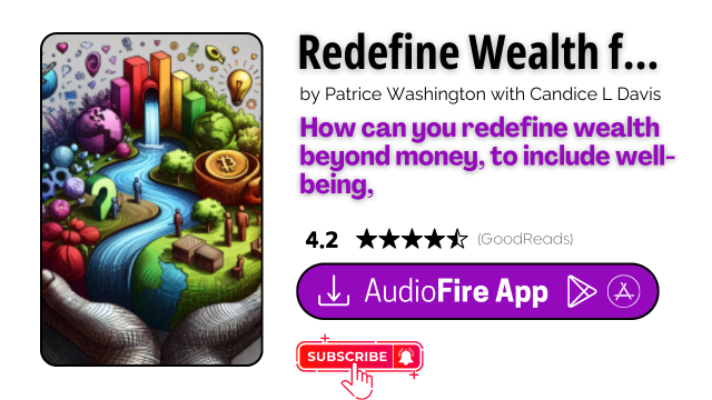 Redefine Wealth for Yourself by Patrice Washington with Candice L Davis