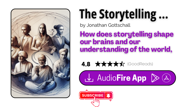 The Storytelling Animal by Jonathan Gottschall