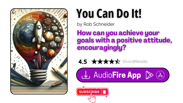 You Can Do It! by Rob Schneider