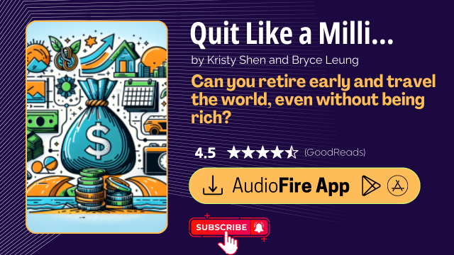 Quit Like a Millionaire by Kristy Shen and Bryce Leung
