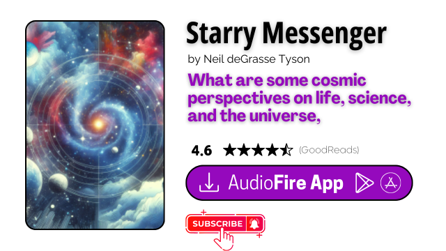 Starry Messenger by Neil deGrasse Tyson