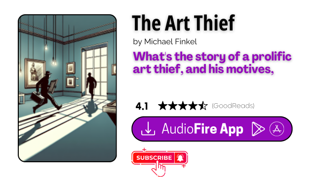 The Art Thief by Michael Finkel