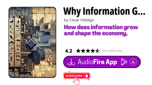 Why Information Grows by César Hidalgo