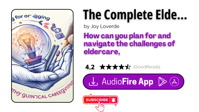 The Complete Eldercare Planner by Joy Loverde