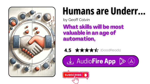 Humans are Underrated by Geoff Colvin