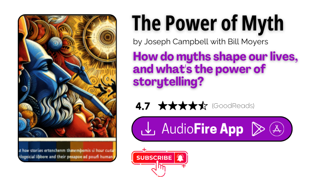 The Power of Myth by Joseph Campbell with Bill Moyers