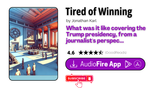 Tired of Winning by Jonathan Karl