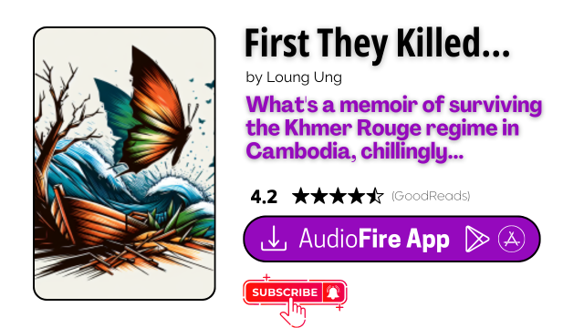 First They Killed My Father by Loung Ung