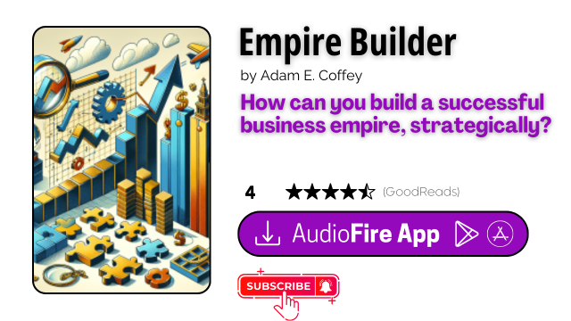 Empire Builder by Adam E. Coffey