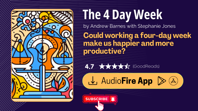 The 4 Day Week by Andrew Barnes with Stephanie Jones
