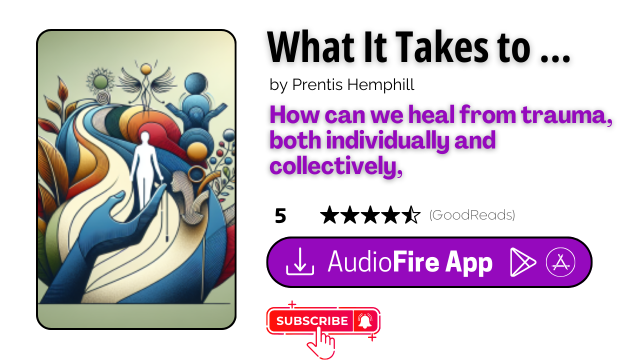 What It Takes to Heal by Prentis Hemphill