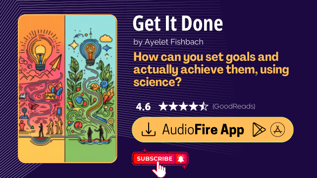 Get It Done by Ayelet Fishbach