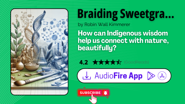 Braiding Sweetgrass by Robin Wall Kimmerer