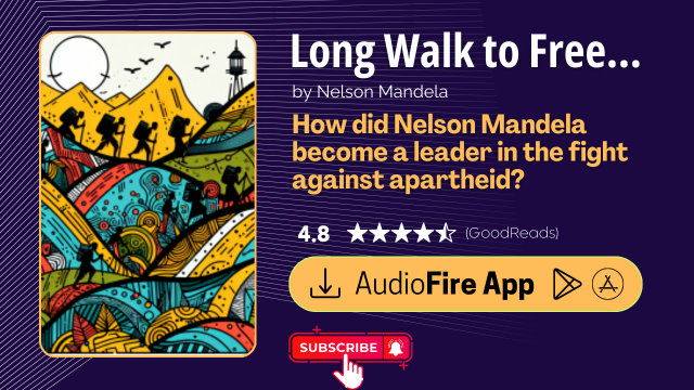 Long Walk to Freedom by Nelson Mandela